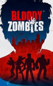 Bloody Zombies bande annonce, date de sortie, infos, trailer, prix
